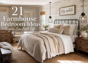 21 Farmhouse Bedroom Ideas Anyone Can Pull Off